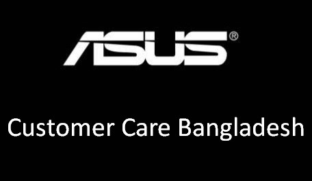 Asus Customers Care In Bangladesh