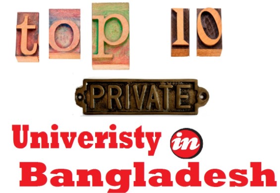 Top 10 Private University Ranking & Address Bangladesh