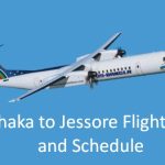 Dhaka to Jessore Flight Price and Schedule in 2020