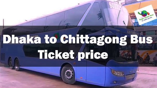 Dhaka to Chittagong Bus