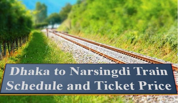 Dhaka to Narsingdi Train Schedule