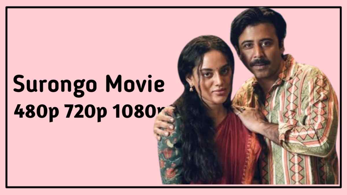 Surongo Full Movie Download Link